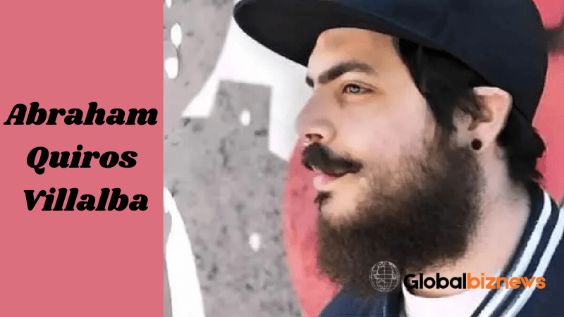 Abraham Quiros Villalba: Biography, Career & Public Interest